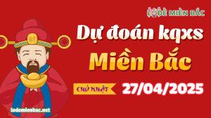 Soi Cầu – Chốt Số Lô Đề XSMB ngày 27-04-2025