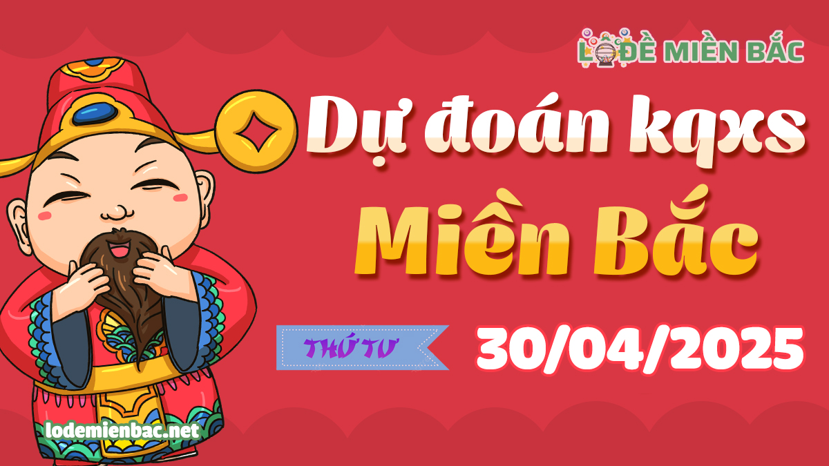 Soi Cầu – Chốt Số Lô Đề XSMB ngày 30-04-2025