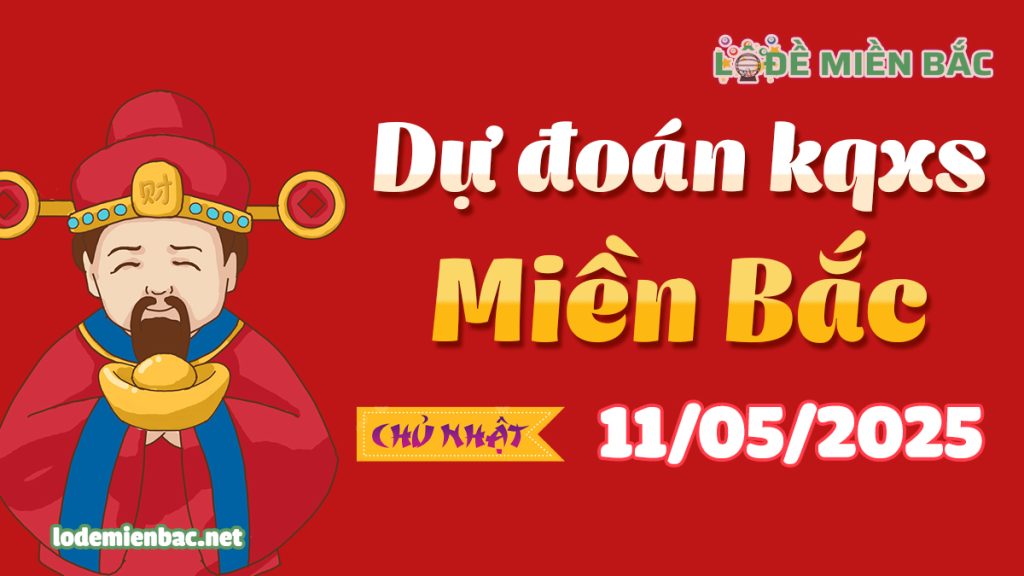 Soi Cầu – Chốt Số Lô Đề XSMB ngày 11-05-2025