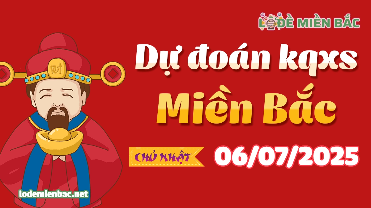 Soi Cầu – Chốt Số Lô Đề XSMB ngày 06-07-2025