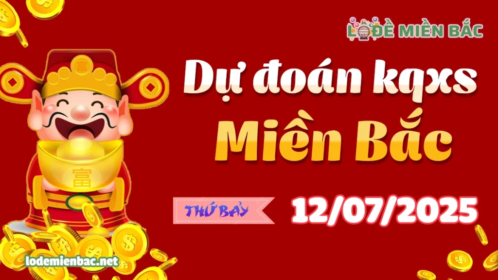 Soi Cầu – Chốt Số Lô Đề XSMB ngày 12-07-2025